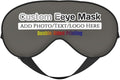 Custom Sleep Eye Mask Personalized Men Women Blindfold Design Your Own Photo Text Logo Adjustable Strap Soft Eyeshade Customized Blackout Eye Cover for Home Offices Travel Charcoal