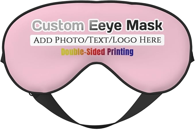 Custom Eye Mask,Add Your Image Text Personalized Sleep Shade Soft Blindfold Eyemask Blackout Eye Cover with Adjustable Strap for Sleep,Travel,Nap Pink