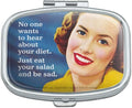 No One Wants to Hear About Your Diet Just Eat Your Salad and Be Sad Funny Humor Rectangle Pill Case Trinket Gift Box