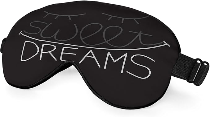 Sweet Dreams Sleep Eye Mask Eye Cover Grayscale Lettering Closed Eyes Dark Black Silk Eye Mask for Sleeping with Adjustable Strap for Travel Nap Shift Work Office