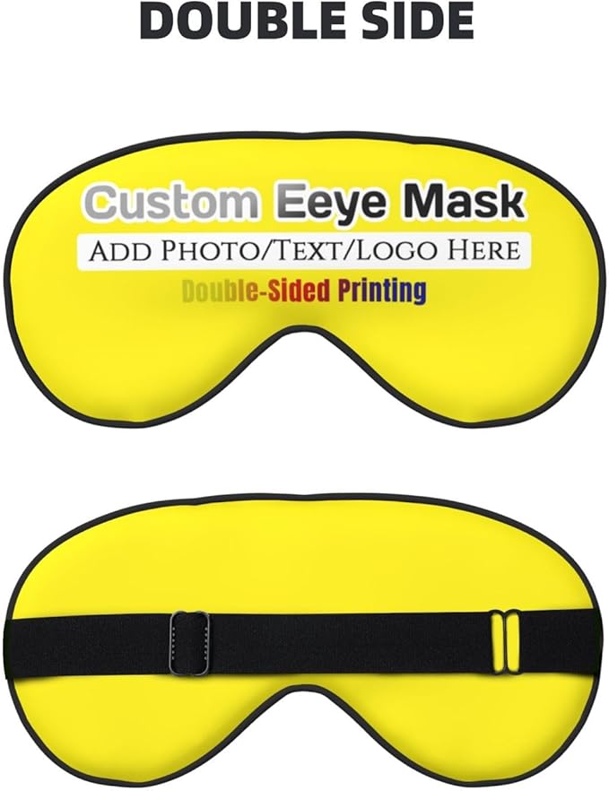 Custom Eye Mask,Add Your Image Text Personalized Sleep Shade Soft Blindfold Eyemask Blackout Eye Cover with Adjustable Strap for Sleep,Travel,Nap Yellow