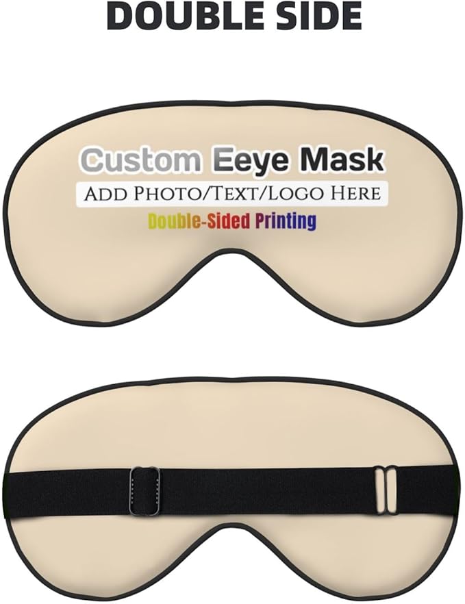 Custom Eye Mask for Sleeping Personalized Your Photo Text Logo Adjustable Strap Sleep Mask Customized Soft Blindfold Eyemask Blackout Eye Cover for Men Women Home Travel Offices Natural