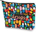 G2TUP Funny Medicine Bags for Women These are My Legal Drugs Cosmetic Bag Travel Pill Bags for Patient Friend (Legal Drugs New)