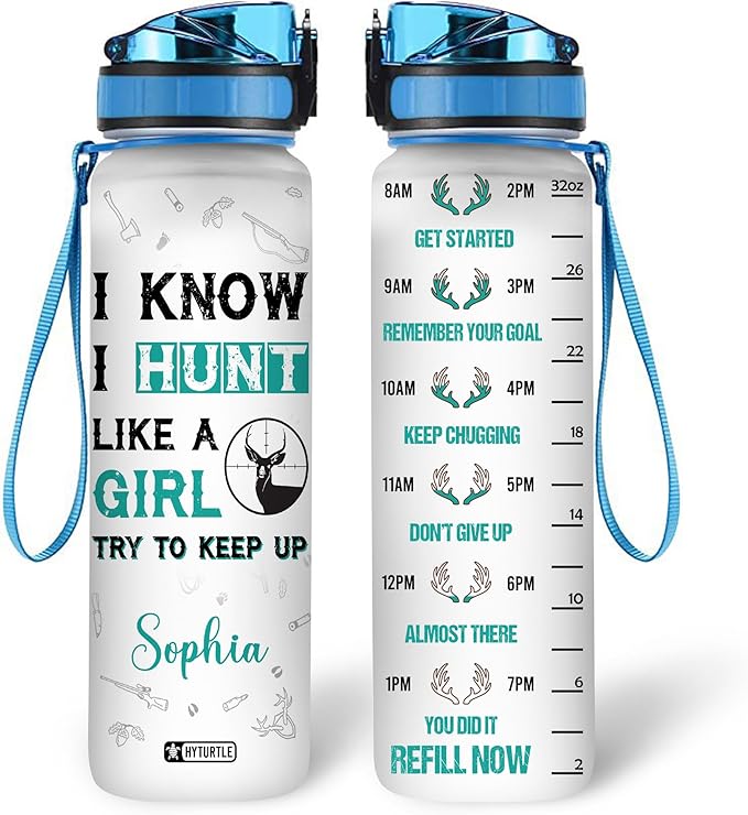 Hyturtle Personalized I Know I Hunt Like A Girl 32Oz Liter Motivational Water Bottle, Customized Name With Time Marker Gifts For Deer Hunter, Hunting Lover, Women On Birthday, Anniversary