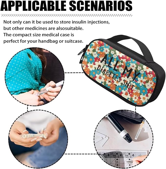 Rnyleeg All My Diabetes Shit Insulin Travel Case Flower Diabetes Bag for Women Reusable Diabetic Supplies Storage for Home Insulin Bag for Travel