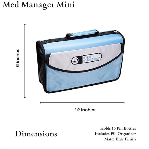 Med Manager Mini Medicine Organizer and Pill Case, Holds (10) Pill Bottles - (6) Standard Size and (4) Large Bottles, Light Blue, 12 inches x 6 inches x 3 inches