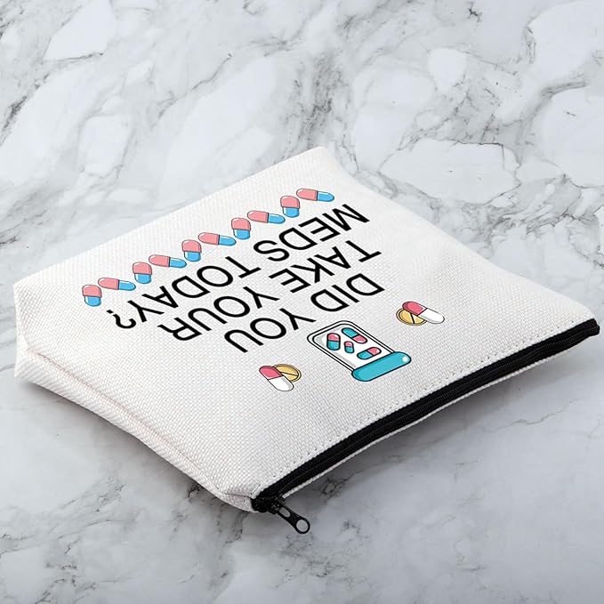 MNIGIU Funny Medicine Bag Did You Take Your Meds Today Meds Bag Drug Storage Bag for Medicine Pill Tablet Weekly Bottle