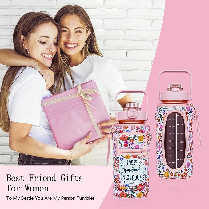 Best Friend Gift Women - Half Gallon Water Bottle with Sleeve - I Wish You Lived Next Door - Best Friend - BPA Free 64 OZ Water Bottle - with Time Marker Leakproof Water Jug
