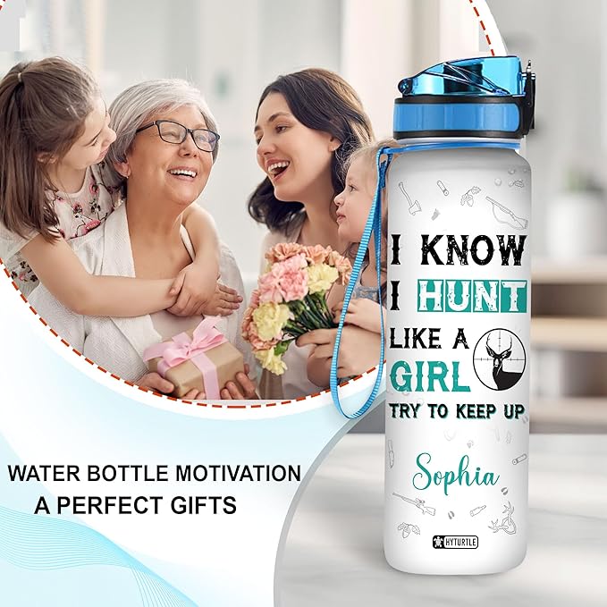 Hyturtle Personalized I Know I Hunt Like A Girl 32Oz Liter Motivational Water Bottle, Customized Name With Time Marker Gifts For Deer Hunter, Hunting Lover, Women On Birthday, Anniversary