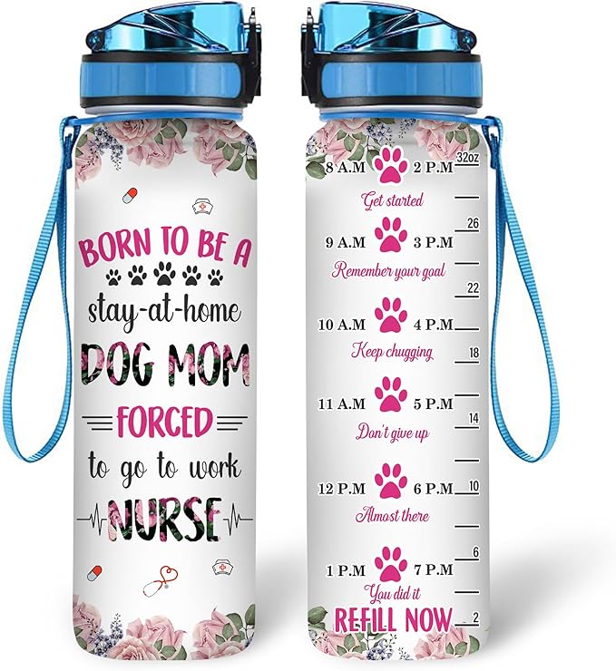 Hyturtle Personalized Born To Be A Stay At Home Dog Mom Forced To Go To Work Nurse 32oz 1Liter Motivational Water Bottle, Water Bottle Funn 5.7 x 7 x29.5(cm)