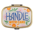 Karma, Chill Pill Organizer Travel Friendly Portable Compact Pill Box, Pill Container to Hold Meds, Vitamins, Supplements for Purse/Pocket, Handle with Care