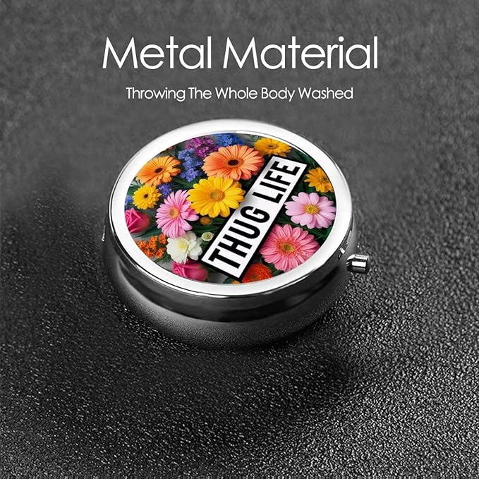 Thug Life Flowers Printed Pill Organizer,Round Travel Pill Organizer Mini Medicine Pill Box for Purse Iron Plating